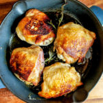 Crispy Cast Iron Skillet Chicken Thighs